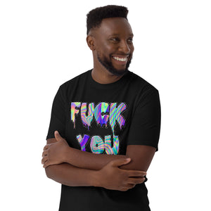 F!@k You Short-Sleeve Unisex Tee