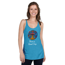 Load image into Gallery viewer, Have a Good Trip Women&#39;s Racerback Tank